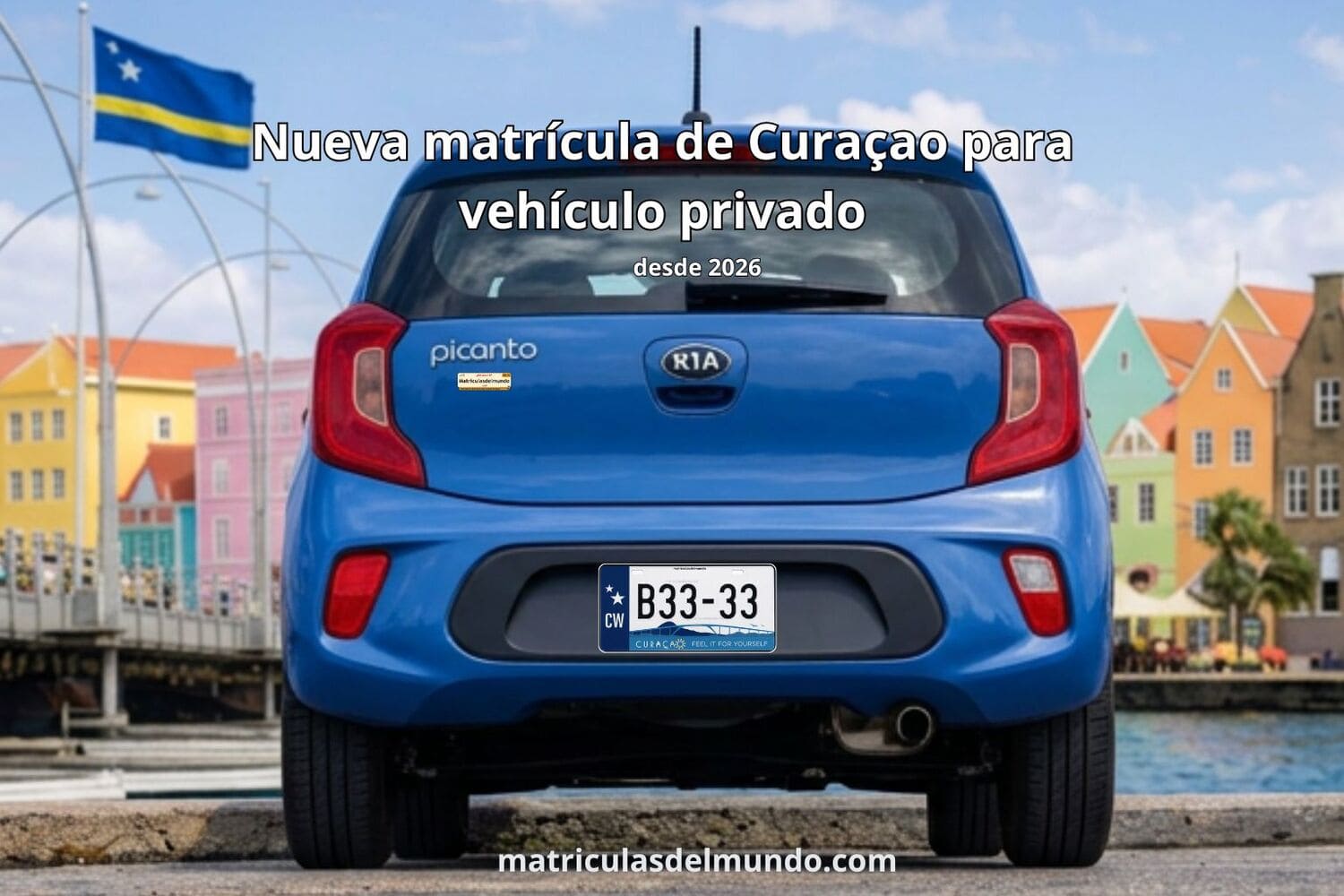 Blue Kia Picanto in Curaçao displaying the new CW vehicle registration plate introduced in 2026 Blue Kia Picanto in Curaçao with the new CW license plate introduced in 2026