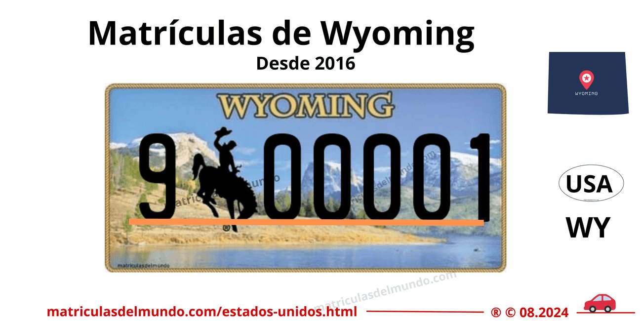 Descripción detallada sobre el funcionamiento de las matrículas de Wyoming con el diseño de 2016 o 2017