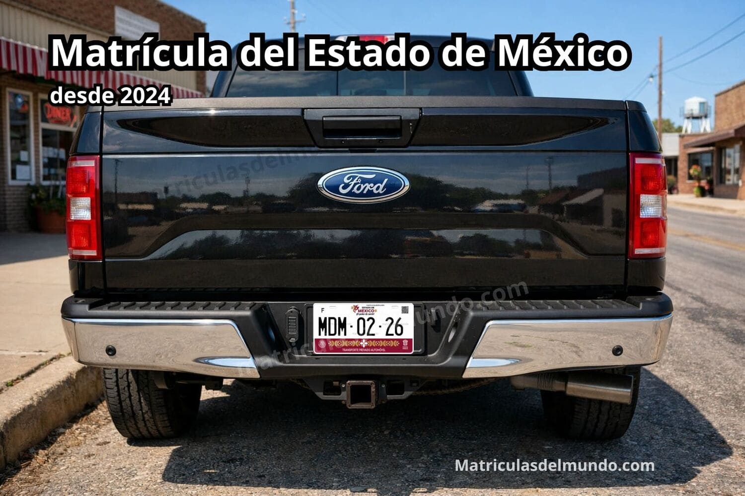 Ford pick-up con matrícula del Estado de México 2024