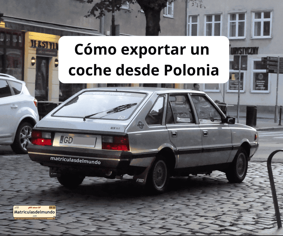 Guia para exportar un coche desde Polonia