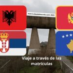 Portada del artículo: Viaje a través de las matrículas en los Balcanes – Albania, Serbia, Kosovo y Montenegro